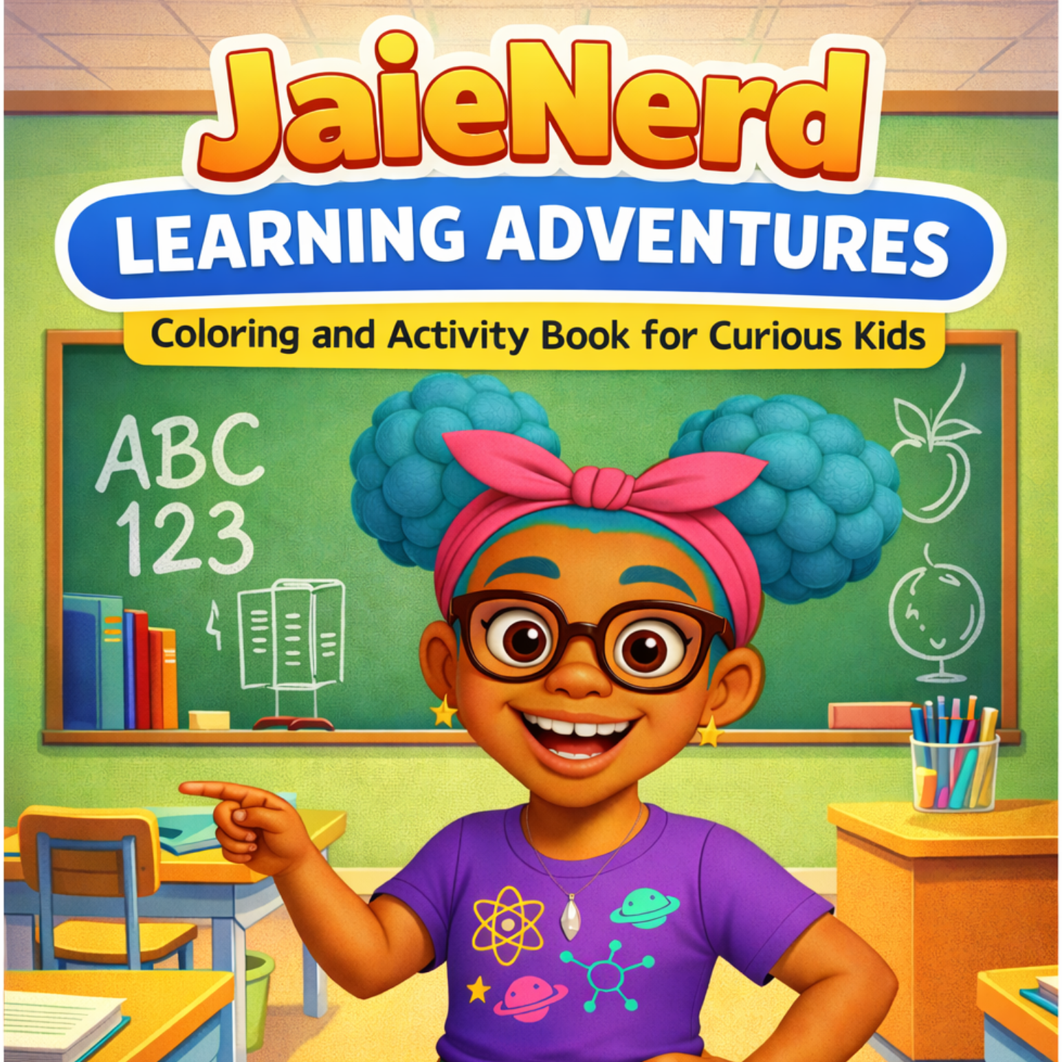 JaieNerd Learning Adventures: Coloring and Activity Book for Curious Kids (Re-Printable eBook)